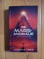 Die Mars-Anomalie: Hard Science Fiction von Tree, J... | Buch | Zustand sehr gut