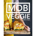 MOB Veggie: Feed 4 or more for under £10 by Ben Lebus, Hardback NEW