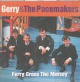 Gerry and the Pacemakers Ferry Cross the Mersey CD UK Castle 1999 PLSCD129