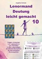 Lenormand Deutung leicht gemacht 10 Angelina Schulze