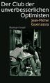 Der Club der unverbesserlichen Optimisten: Roman vo... | Buch | Zustand sehr gut
