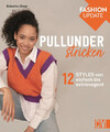 Fashion Update: Pullunder stricken 12 Styles von einfach bis extravagant Ulmer