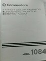 Commodore 1084S 14-Inch Color Monitor User Guide (ca 56 Seiten Multilingual)
