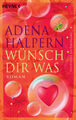 Wünsch dir was von Adena Halpern (2009, Taschenbuch)