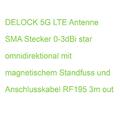 DELOCK 5G LTE Antenne SMA Stecker 0-3dBi star omnidirektional mit magnetischem S