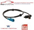 ABS SENSOR DREHZAHLFÜHLER PAAR FEBI BILSTEIN 174512 2PCS P FÜR TOYOTA PRIUS