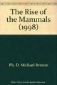 Der Aufstieg der Säugetiere (1998), Ph. D. Michael Benton
