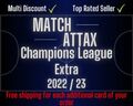 Topps Match Attax Champions League EXTRA 22 / 23 - KARTEN