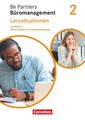 Be Partners - Büromanagement 2. Ausbildungsjahr: Lernfelder 5-8 - Wertorienti...