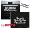 Herdset BOSCH Einbau-Backofen Auszug + Induktionskochfeld Booster autark 60 cm