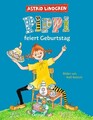 Pippi feiert Geburtstag (Pippi Langstrumpf) Astrid Lindgren. Bilder von Rolf Ret