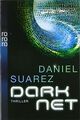 DARKNET von Suarez, Daniel | Buch | Zustand gut