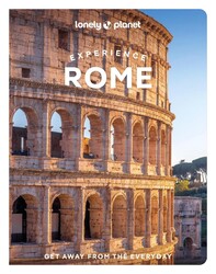 Lonely Planet Experience Rome by Lonely Planet (English) Paperback Book