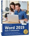 Word 2019 - Stufe 2: Aufbauwissen von Schmid, Anja,... | Buch | Zustand sehr gut