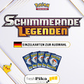 Pokemon - S&M Schimmernde Legenden - Deutsch 🇩🇪 Einzelkarten zur Auswahl