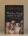 Cesar Millan - Welcher Hund passt zu uns ? - Goldmann Arkana geb. Ausgabe