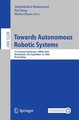 Towards Autonomous Robotic Systems: 21st Annual Conference, Taros 2020, Nott...