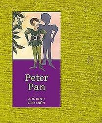 Peter Pan von Barrie, J.M., Leffler, Silke | Buch | Zustand sehr gutGeld sparen & nachhaltig shoppen!