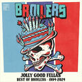 BROILERS  Jolly Good Fellas: Best Of Broilers 1994 - 2024 CD  NEU & OVP 03.05.24