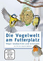 Die Vogelwelt am Futterplatz - Hoffmann,Susanne