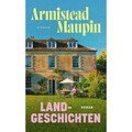 Landgeschichten: Der neue Roman des Kultautors von "Stadtgeschichten" Arm ...