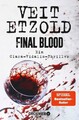 Final Blood / Clara Vidalis Bd.9|Veit Etzold|Broschiertes Buch|Deutsch