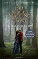 Far from the Madding Crowd Film Tie-In Edition Taschenbuch Thomas