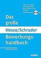 Hesse/Schrader: Das große Hesse/Schrader Bewerbungshandb... | Buch | Zustand gut
