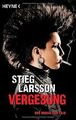 Vergebung: Roman: Millennium Trilogie 3 von Larsson, Stieg | Buch | Zustand gut