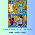 Topps Match Attax  EXTRA 24/25 - Alle 4 100 Club UWCL Karten Komplett  2024/2025