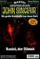 JOHN SINCLAIR Nr. 2378 - Raniel , der Dämon - Rafael Marques - NEU