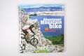 65946 Frédéric Glo ABENTEUER MOUNTAINBIKE 16 Entdeckertouren rund um die Welt