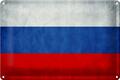 Blechschild Flagge 30x20 cm Russland Fahne Russia Flag Deko Schild tin sign