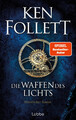 Die Waffen des Lichts | Historischer Roman | Ken Follett | Taschenbuch | 880 S.