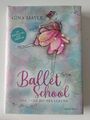 Ballet School - Der Tanz deines Lebens von Gina Mayer (2022, Gebundene Ausgabe)