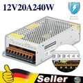 DC 12V 20A 240W LED Netzteil Trafo Schaltnetzteil Adapter Power Supply LED Strip