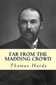 Far from the Madding Crowd, Hardy, Thomas