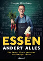 Essen ändert alles | Holger Stromberg | Taschenbuch | 192 S. | Deutsch | 2019
