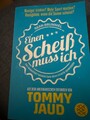 Sean Brummel: Einen Scheiß muss ich von Tommy Jaud (2016, Taschenbuch)