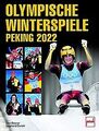 Olympische Winterspiele Peking 2022 von Reisner, Dino | Buch | Zustand gut