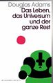 Douglas Adams Das Leben, das Universum und der ganze Rest