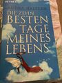 Die zehn besten Tage meines Lebens von Adena Halpern (2008, Taschenbuch)