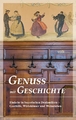 Genuss mit Geschichte | Buch | 9783937200705