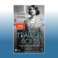 Fräulein Gold: Die Stunde der Frauen | Anne Stern | Ungelesen