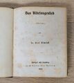 1859 Das Nibelungenlied Karl Simrock Antik Buch 
