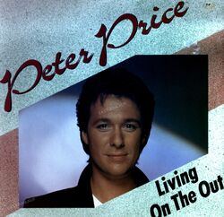 Peter Price - Living On The Out Maxi (VG+/VG+) '