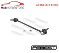 STABILISATOR STABISTREBE VORNE FEBEST 1023-J200FL V FÜR CHEVROLET OPTRA 1.6,1.8