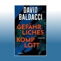 Gefährliches Komplott | David Baldacci