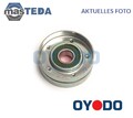 20R9002-OYO SPANNROLLE FÜR KEILRIPPENRIEMEN OBERE OYODO NEU OE QUALITÄT