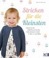 Stricken für die Kleinsten | Mette Hvitved | Deutsch | Buch | 168 S. | 2020